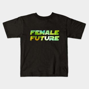 FEMALE FUTURE COLOR Kids T-Shirt